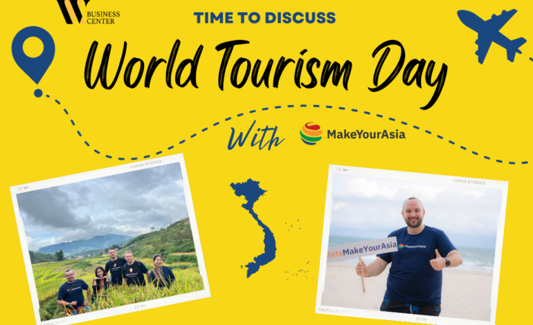 W BUSINESS CENTER TALKS ABOUT WORLD TOURISM DAY WITH MAKEYOURASIA