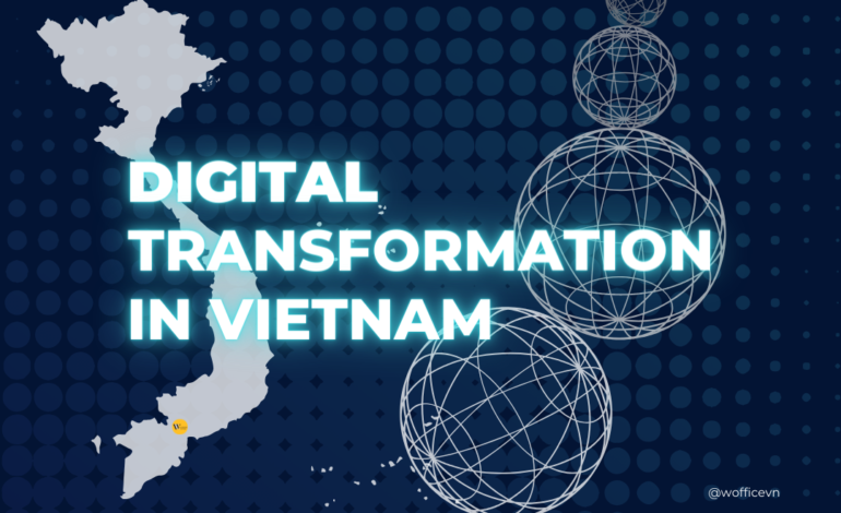 Digital Transformation in Vietnam